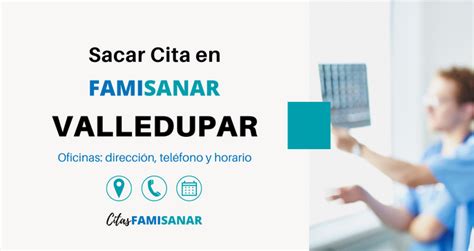 famisanar valledupar citas|IFP Famisanar